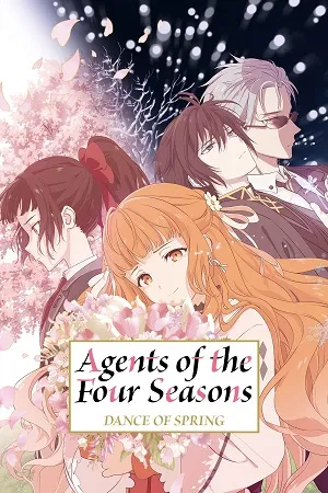 Agents of the Four Seasons: Dance of Spring 2026 Season 1 Hindi - English - Japanese Audio [EP - 06 Added] HD Poster Download - filmyfly