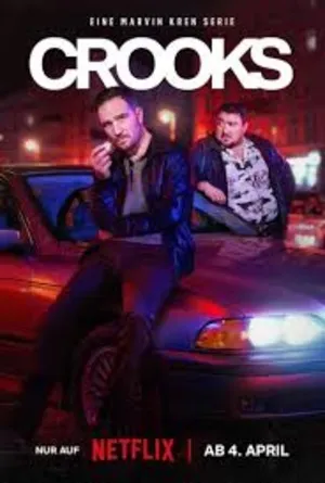 Crooks 2026 Season 1 Hindi & English & German Audio [ALL EPISODES] HD Poster Download - filmyfly