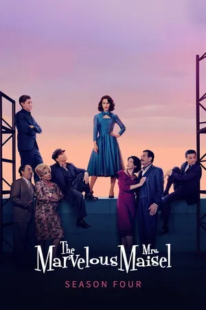 The Marvelous Mrs. Maisel 2022 Season 4 Hindi - English Audio [ALL EPISODES] HD Poster Download - filmyfly