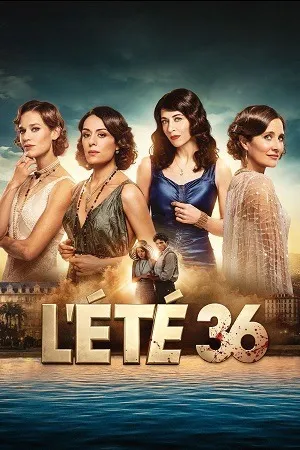 Summer of 36 2026 Season 1 Hindi - French Audio [ALL EPISODES] HD Poster Download - filmyfly