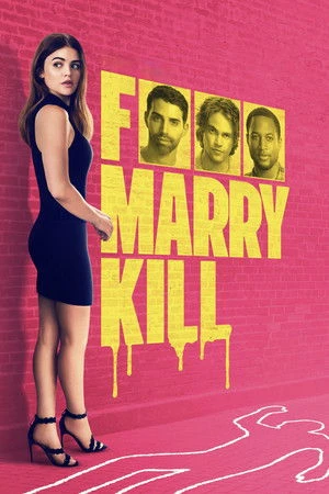 F Marry Kill (2025) Hindi (MULTI AUDIO) – – HD Poster Download - filmyfly