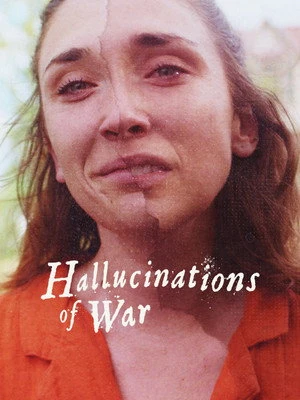 Hallucinations of War (2026) Hindi (MULTI AUDIO) – – HD Poster Download - filmyfly