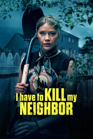 I Have to Kill My Neighbor (2026) Hindi (MULTI AUDIO) – –