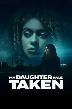 My Daughter Was Taken (2026) Hindi (MULTI AUDIO) – –