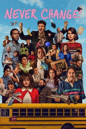 Never Change! (2026) Hindi (MULTI AUDIO) – – HD Poster Download - filmyfly