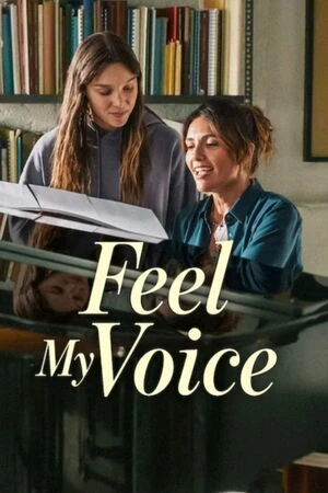Feel My Voice 2026 Hindi Dual Audio HD Poster Download - filmyfly