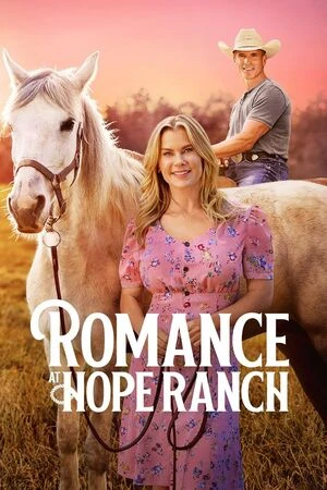 Romance at Hope Ranch 2026 English Audio HD Poster Download - filmyfly