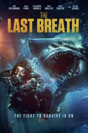The Last Breath 2024 Hindi Dual Audio HD Poster Download - filmyfly