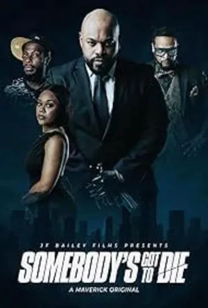 Somebody's Got to Die (2026) Hindi (MULTI AUDIO) – –