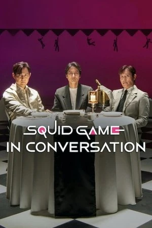 Squid Game in Conversation (2025) Hindi (MULTI AUDIO) – – HD Poster Download - filmyfly