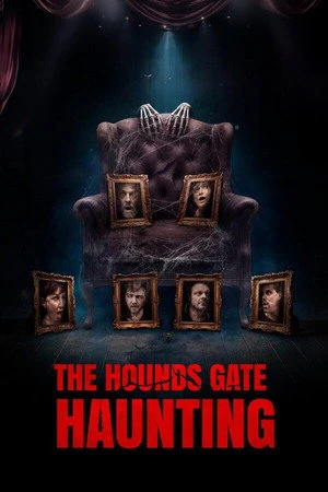 The Hounds Gate Haunting (2026) Hindi (MULTI AUDIO) – – HD Poster Download - filmyfly