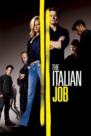 The Italian Job (2003) Hindi Dual Audio 350MB HD Poster Download - filmyfly